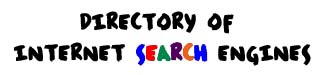 Directory of Internet Search Engines